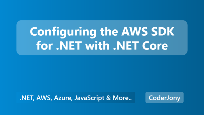 Configuring the AWS SDK for .NET with .NET Core