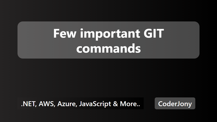 Few important GIT commands