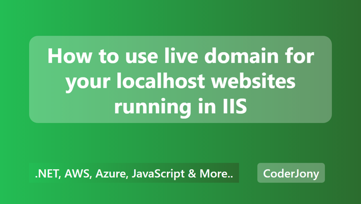 How to use live domain for your localhost websites running in IIS