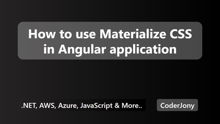 How to use Materialize CSS in Angular application